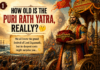 Do you know when the legendary Rath Yatra of Sri Jagannatha first began in Puri?